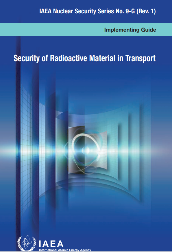 SECURITY OF RADIOACTIVE  MATERIAL IN TRANSPORT