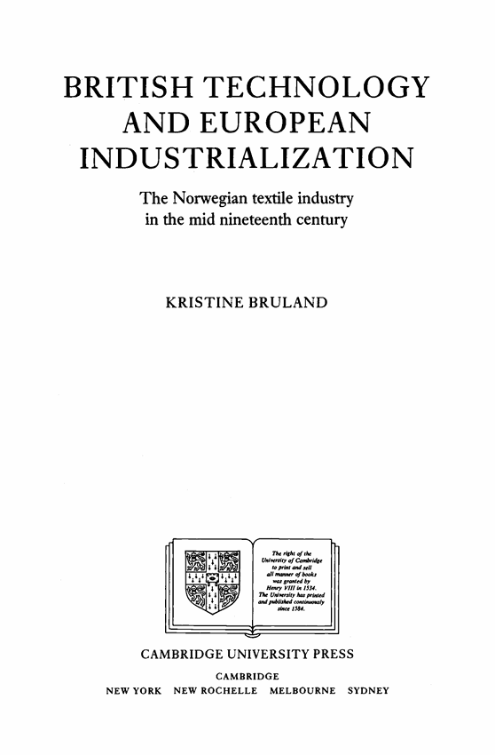 BRITISH TECHNOLOGY  AND EUROPEAN  INDUSTRIALIZATION